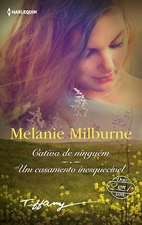 Cativa de ninguém - Um casamento inesquecível