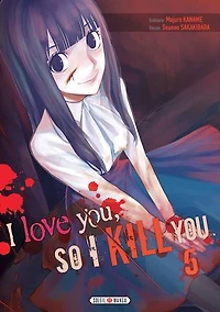 I love you so kill you, Vol. 5