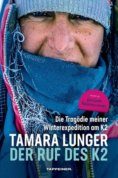 Der Ruf des K2: Die Tragödie meiner Winterexpedition am K2