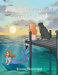 Melody the Mermaid Meets an Angel