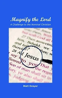 Magnify the Lord