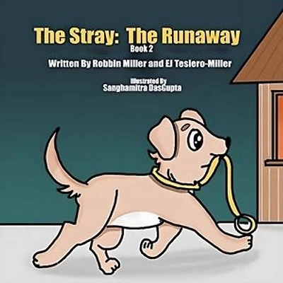 The Stray: The Runaway