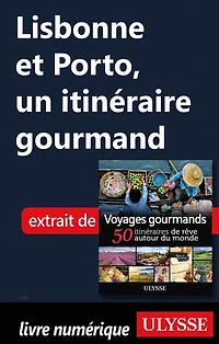Voyages gourmands: 50 itinéraires de rêve autour du monde