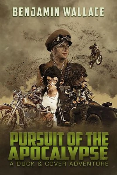 Pursuit of the Apocalypse: A Duck & Cover Adventure, #3