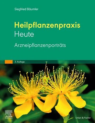 Heilpflanzenpraxis heute - Arzneipflanzenporträts: Heilpflanzenpraxis heute - Arzneipflanzenporträts