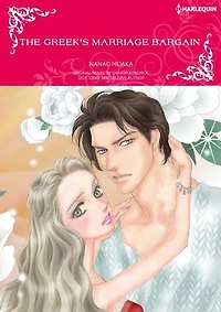 THE GREEK'S MARRIAGE BARGAIN: Harlequin Comics