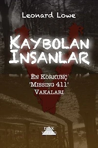 Kaybolan Insanlar: En Ürkütücü ‘Missing 411' Vakaları