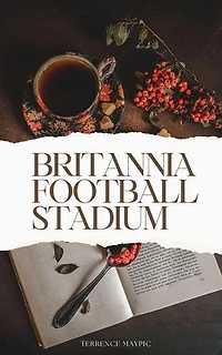 Britannia Football Stadium