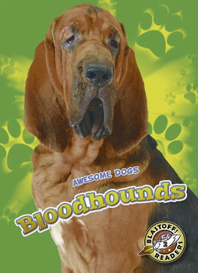 Bloodhounds