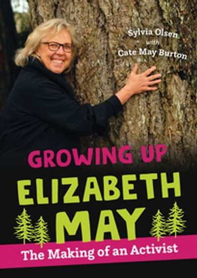 Growing Up Elizabeth May: The Making Of An Activist