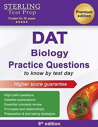 DAT Biology Practice Questions: High Yield DAT Biology Questions