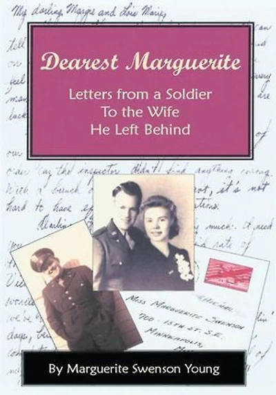 Dearest Marguerite: Letters from a Soldier To the Wife He Left Behind