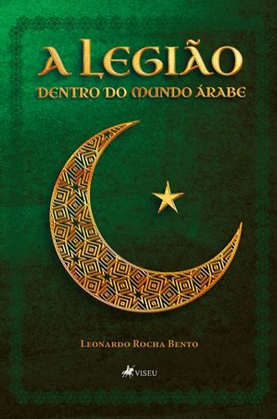 A Legião: Dentro do Mundo Árabe