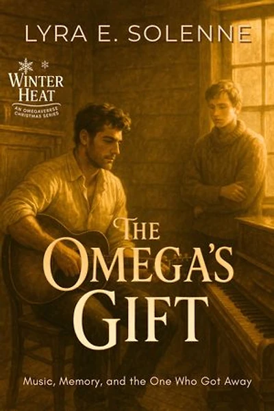 The Omega’s Gift: Music, Memory, and the One Who Got Away