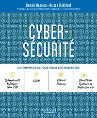 Cyber-sécurité: un ouvrage unique pour les managers