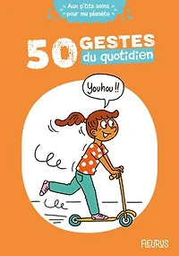 50 gestes du quotidien