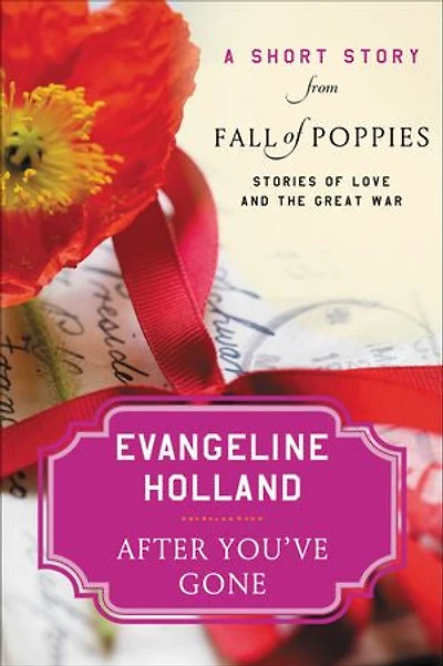 After You've Gone: A Short Story from Fall of Poppies