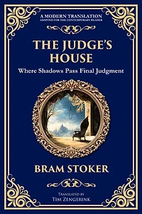 The Judge's House: A Gothic Horror Tale of Isolation and a Vengeful Spirit