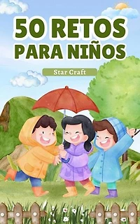 50 Retos para Niños: Powers of the Planet, #1