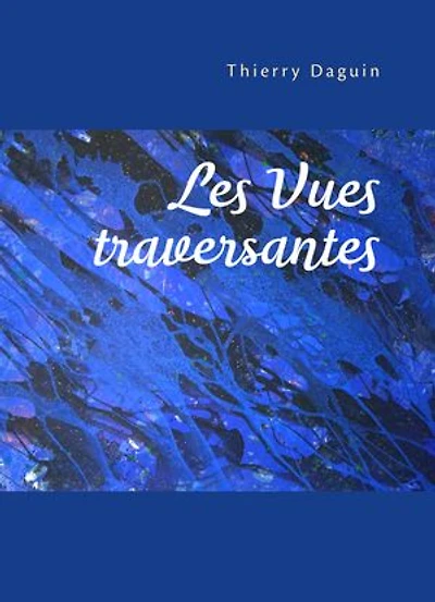 Les Vues traversantes