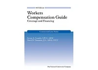 Workers Compensation Guide: Coverage and Financing, 4th Edition