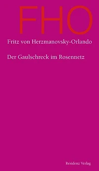 Der Gaulschreck im Rosennetz