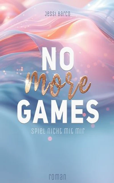 No More Games: Spiel nicht mit mir