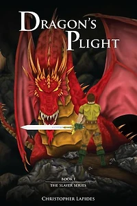 Dragon's Plight: The Slayer Series, #1