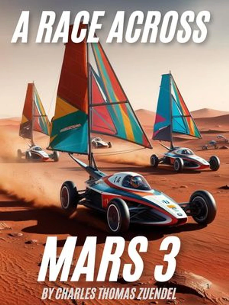 A Race Across Mars 3: A Race across Mars, #3