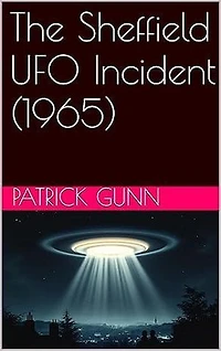 The Sheffield UFO Incident (1965)