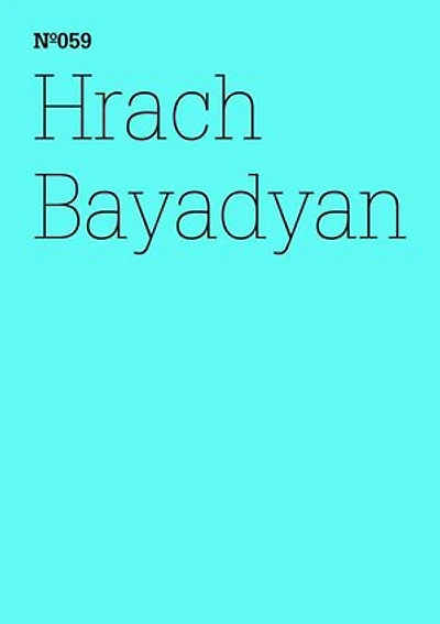 Hrach Bayadyan: Postsowjetisch werden(dOCUMENTA (13): 100 Notes - 100 Thoughts, 100 Notizen - 100 Gedanken # 059)