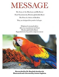 MESSAGE: The Story of the Merchant and His Parrot
