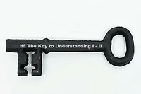 Ifà The Key to Understanding Full I - II: IFA THE KEY TO SUCCESS