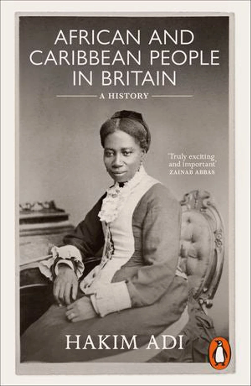 African and Caribbean People Britain: A History