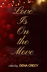 Love Is On the Move