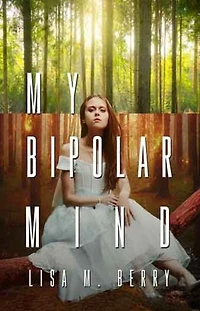 My Bipolar Mind