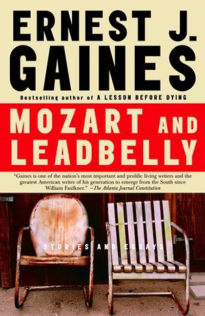Mozart And Leadbelly: Stories Essays