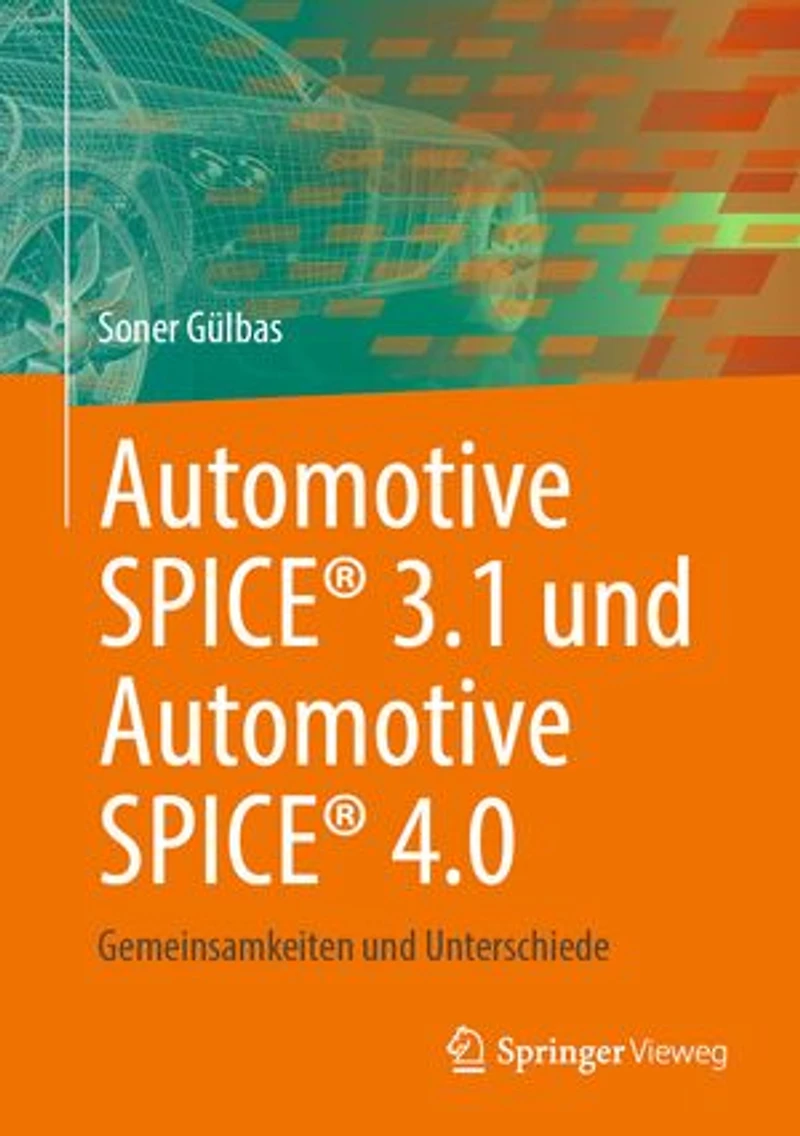 Automotive Spice 3.1 und 4.0: Gemeinsamkeiten Unterschiede