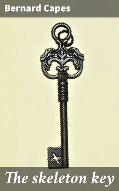 The skeleton key: Unraveling the Dark Mysteries of Victorian England