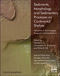 Sediments, Morphology and Sedimentary Processes on Continental Shelves: Advances technologies, research applications