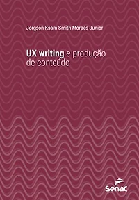 UX writing e produção de conteúdo
