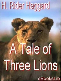 A Tale of Three Lions