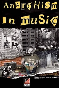 ANARCHISM IN MUSIC