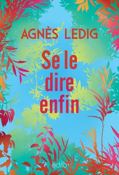 Se le dire enfin