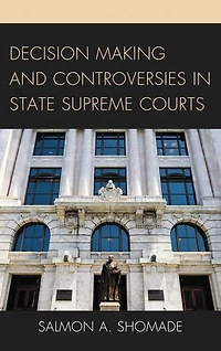 Decision Making and Controversies State Supreme Courts