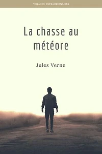 La chasse au météore