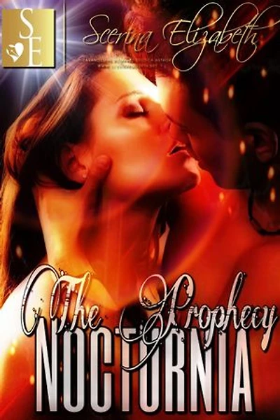 Nocturnia: The Prophecy: Nocturnia, #2