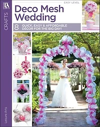 Deco Mesh Wedding: Quick, Easy & Affordable Decor for the Big Day!