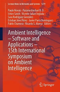 Ambient Intelligence - Software and Applications 15th International Symposium on