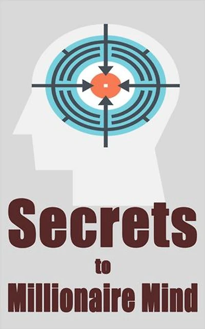 Secrets to Millionaire Mind